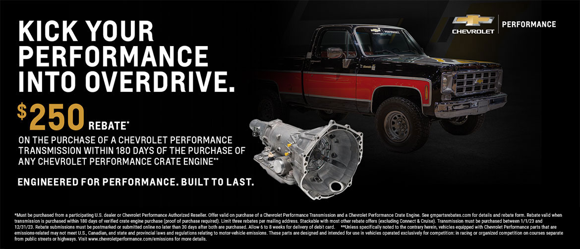 Chevrolet Performance Rebate on Transmissions Perfect Build from GM Performance Motor